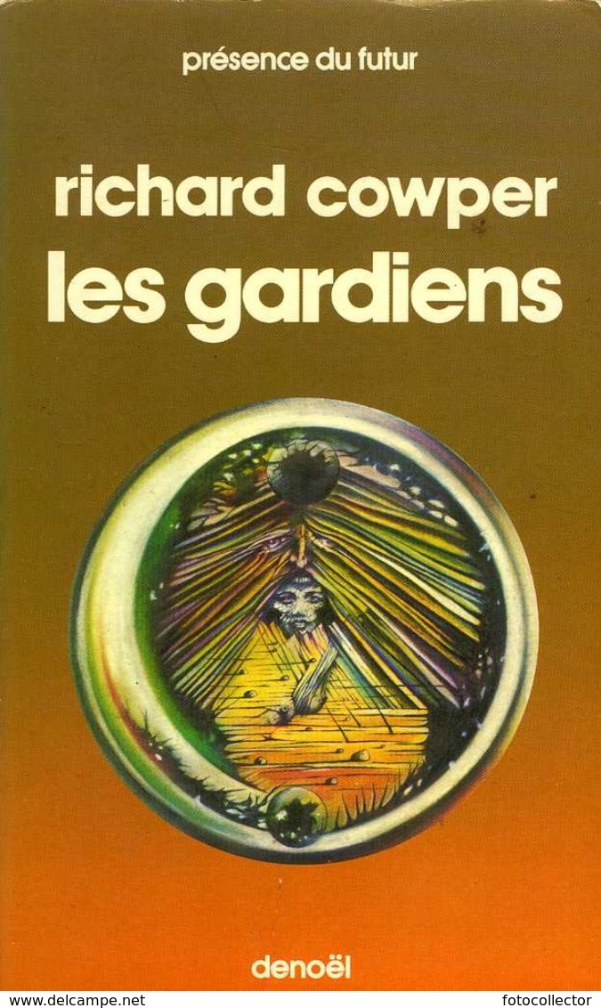 Présence Du Futur N° 259 : Les Gardiens Par Cowper - Présence Du Futur