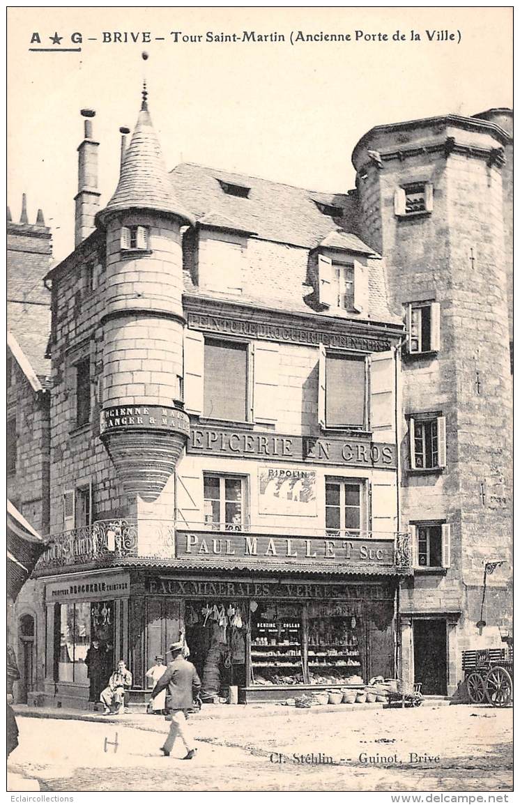 Brive La Gaillarde     19     Tour St Martin Epicerie En Gros.  Mallet  (voir Scan) - Brive La Gaillarde