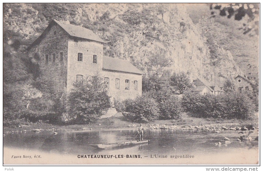 Bm - Cpa CHATEAUNEUF Les BAINS -  L'Usine Argentifère - Autres & Non Classés