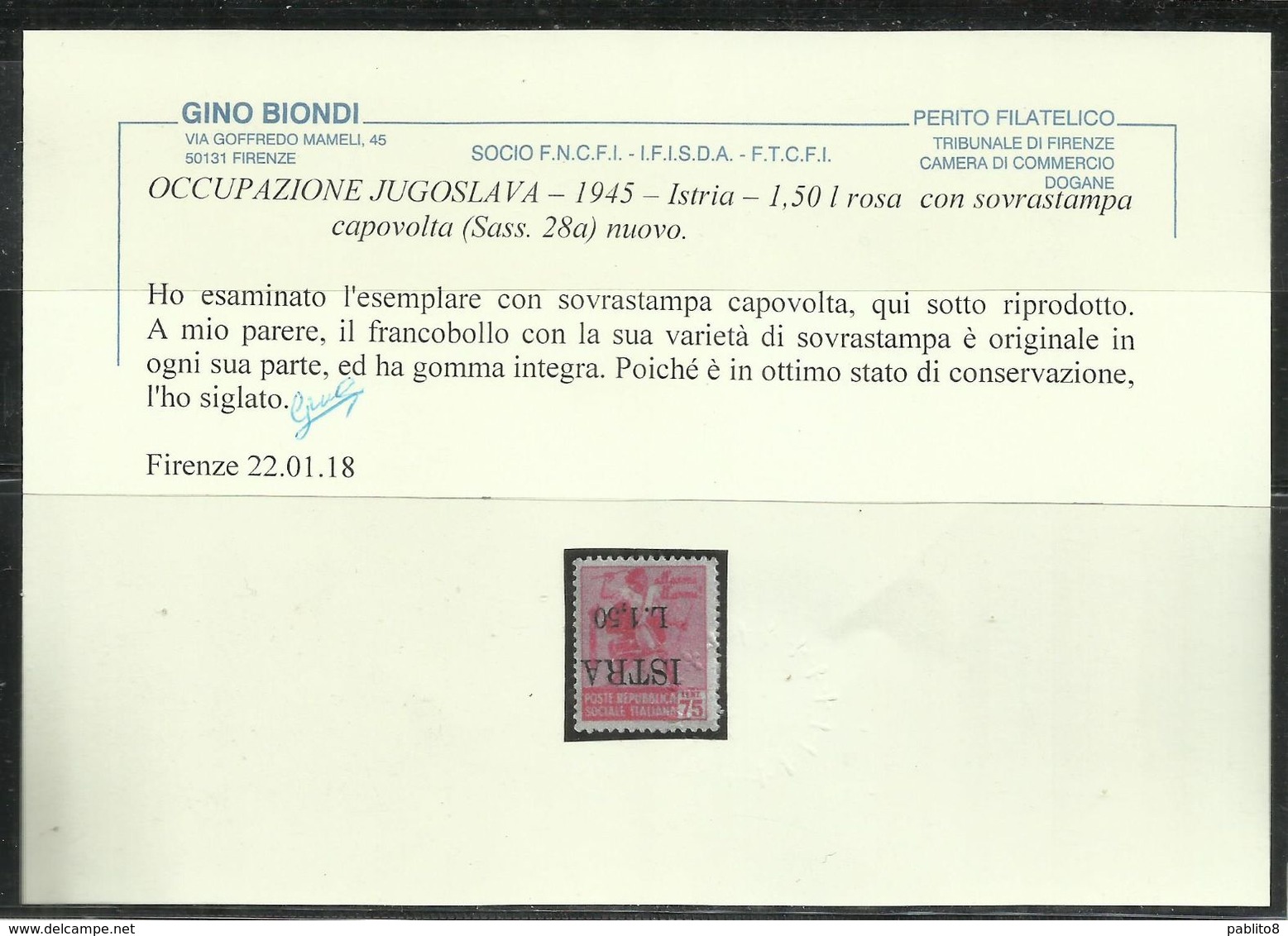 OCCUPAZIONE ISTRIA ISTRA 1945 LIRE 1,50 SU 75 CENT (n 499) MNH VARIETA' CON SOPRASTAMPA CAPOVOLTA VARIETY CERTIFICATO - Occ. Yougoslave: Fiume