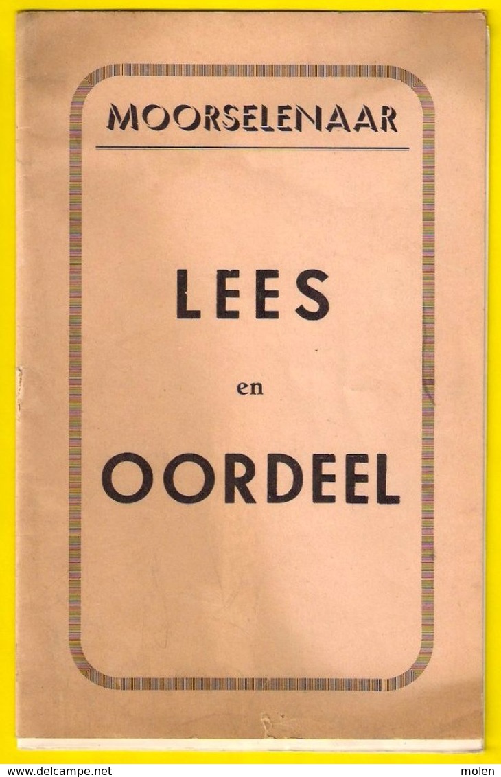 MOORSELENAAR LEES En OORDEEL 20blz 17 Foto’s ©1958 MOORSELE WEVELGEM Heemkunde Geschiedenis Verkiezing FLAMEZ G R04 - Wevelgem