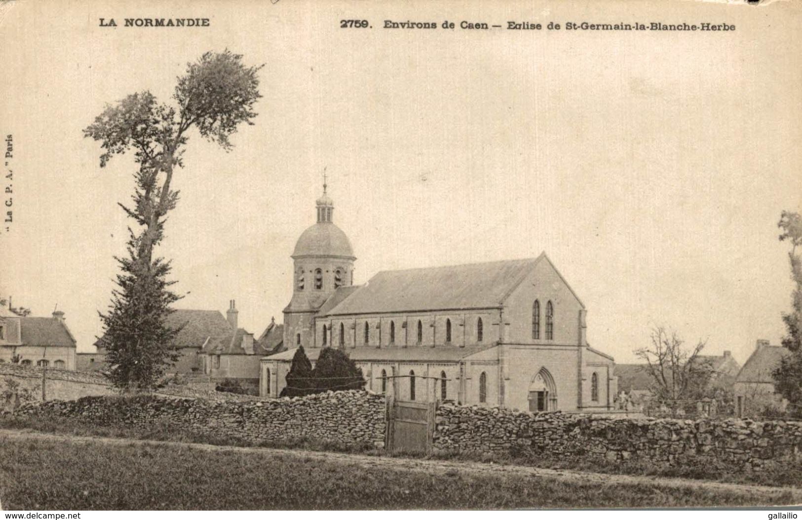 EGLISE DE SAINT GERMAIN LA BLANCHE HERBE - Autres & Non Classés