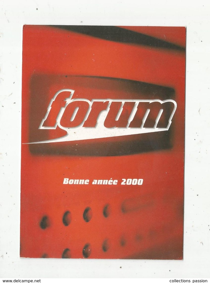 Cp ,  RADIO FM , FORUM , Bonne Année 2000 ,  ED. Cartes à Pub , Vierge - Advertising