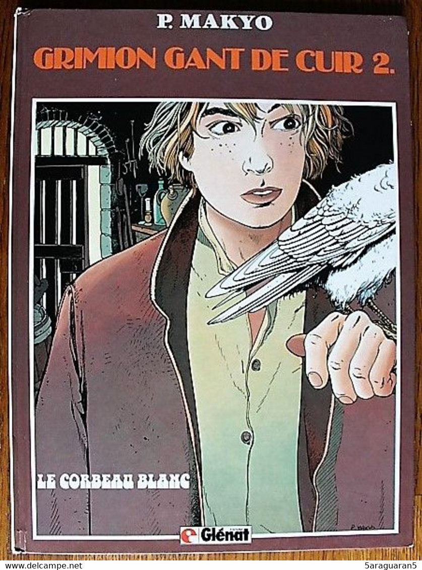 BD GRIMION GANT DE CUIR - 2 - Le Corbeau Blanc - Rééd. 1986 - Grimion Gant De Cuir