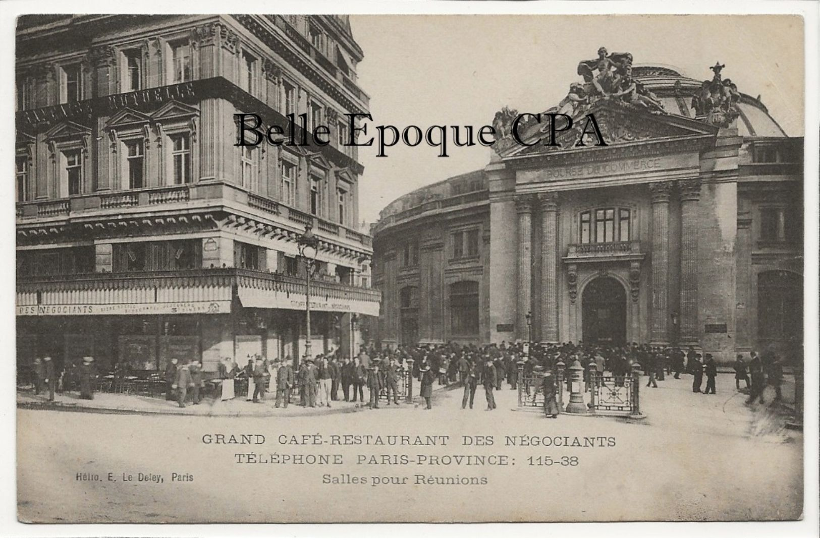 75 - PARIS 01 - Grand Café-Restaurant Des Négociants - Salles Pour Réunions / Bourse Du Commerce +++ ELD / E. Le Deley - Arrondissement: 01