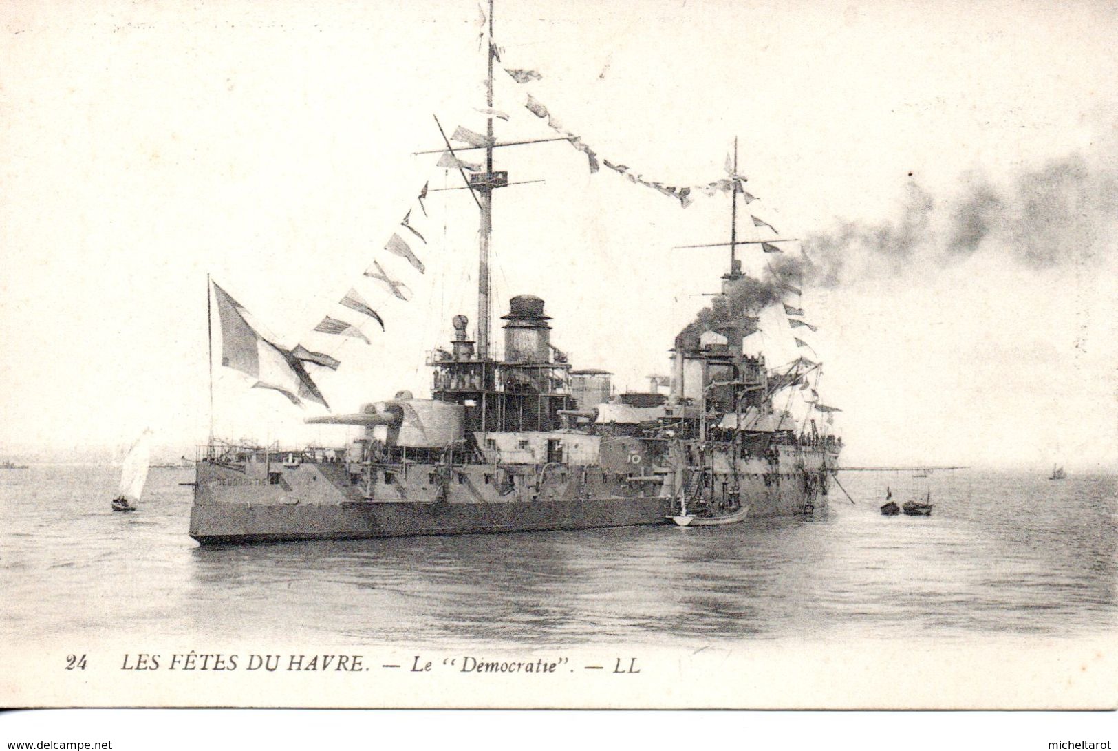 Bateaux : Guerre : Le Croisseur-cuirassé '' Le Démocratie '' Aux Fêtes Du Havre - Warships