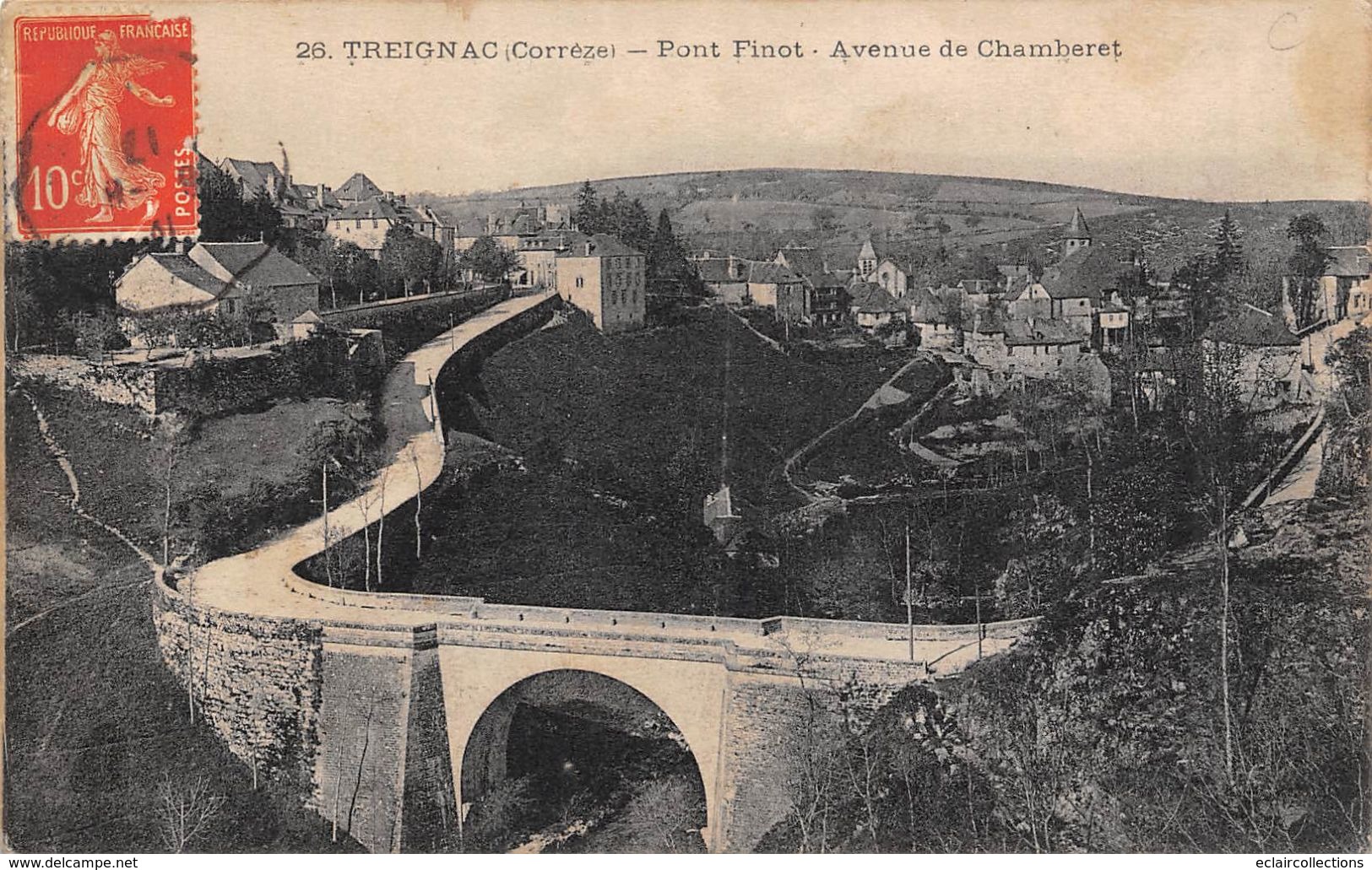 Treignac       19            Le Pont Finot          (voir Scan) - Treignac