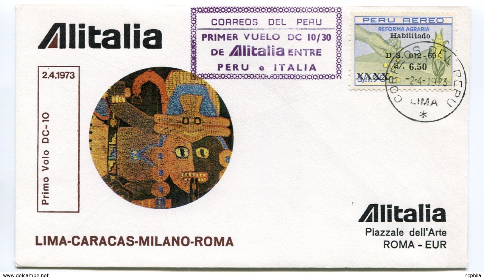 RC 6658 ITALIE 1973 1er VOL LIMA PERU - ROMA RETOUR FFC LETTRE COVER - Luchtpost