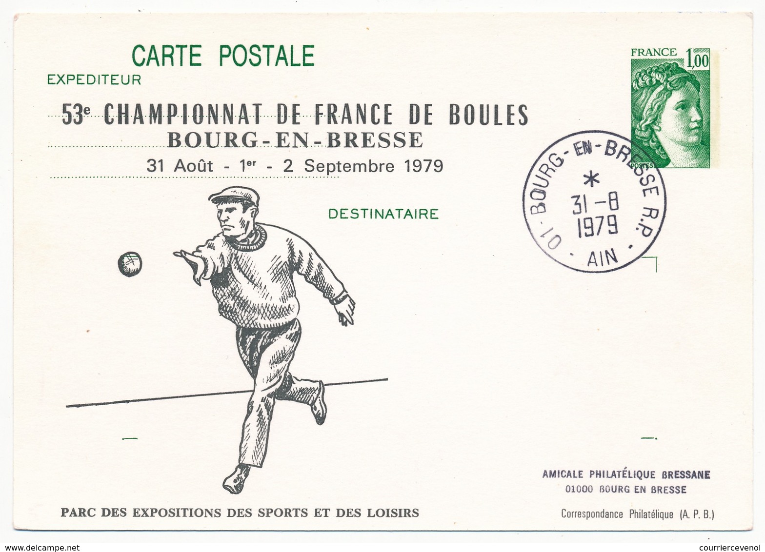 Entier Repiqué - 1,00 Sabine - 53eme Championnat De France De Boules - 01 BOURG EN BRESSE - 1979 - Overprinter Postcards (before 1995)