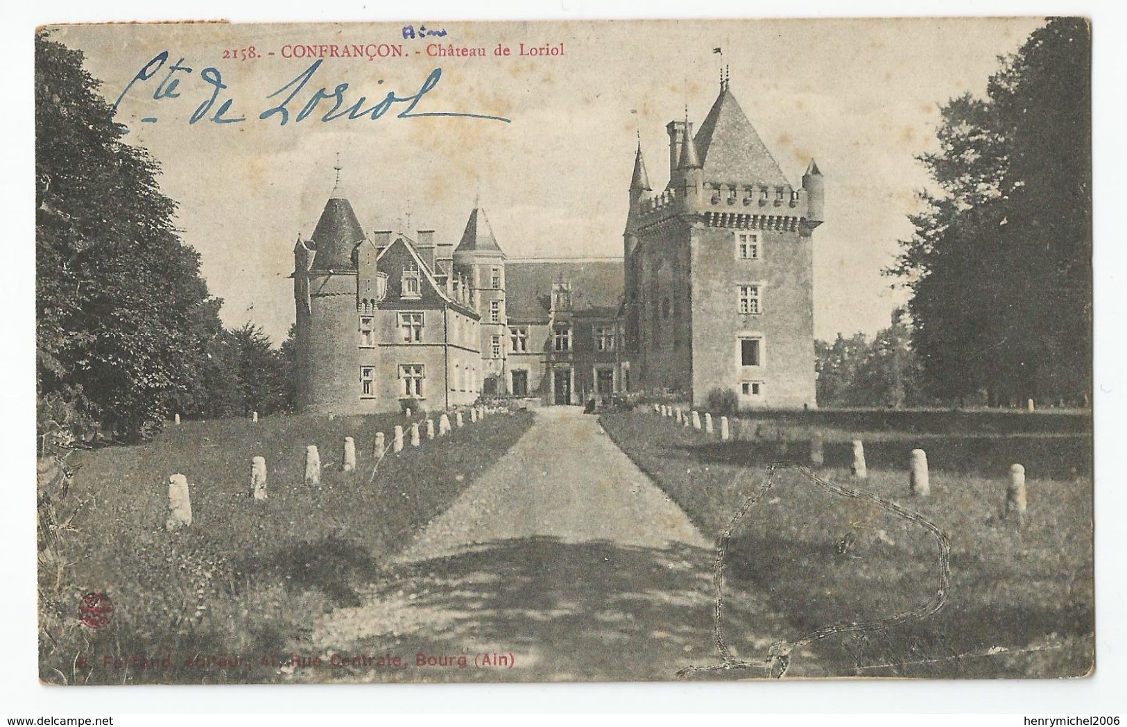 01 Ain - Confrançon Chateau De Loriol écrit Par Le Chatelain  Comte De ..pour Madame De La ...a Angers - Non Classés