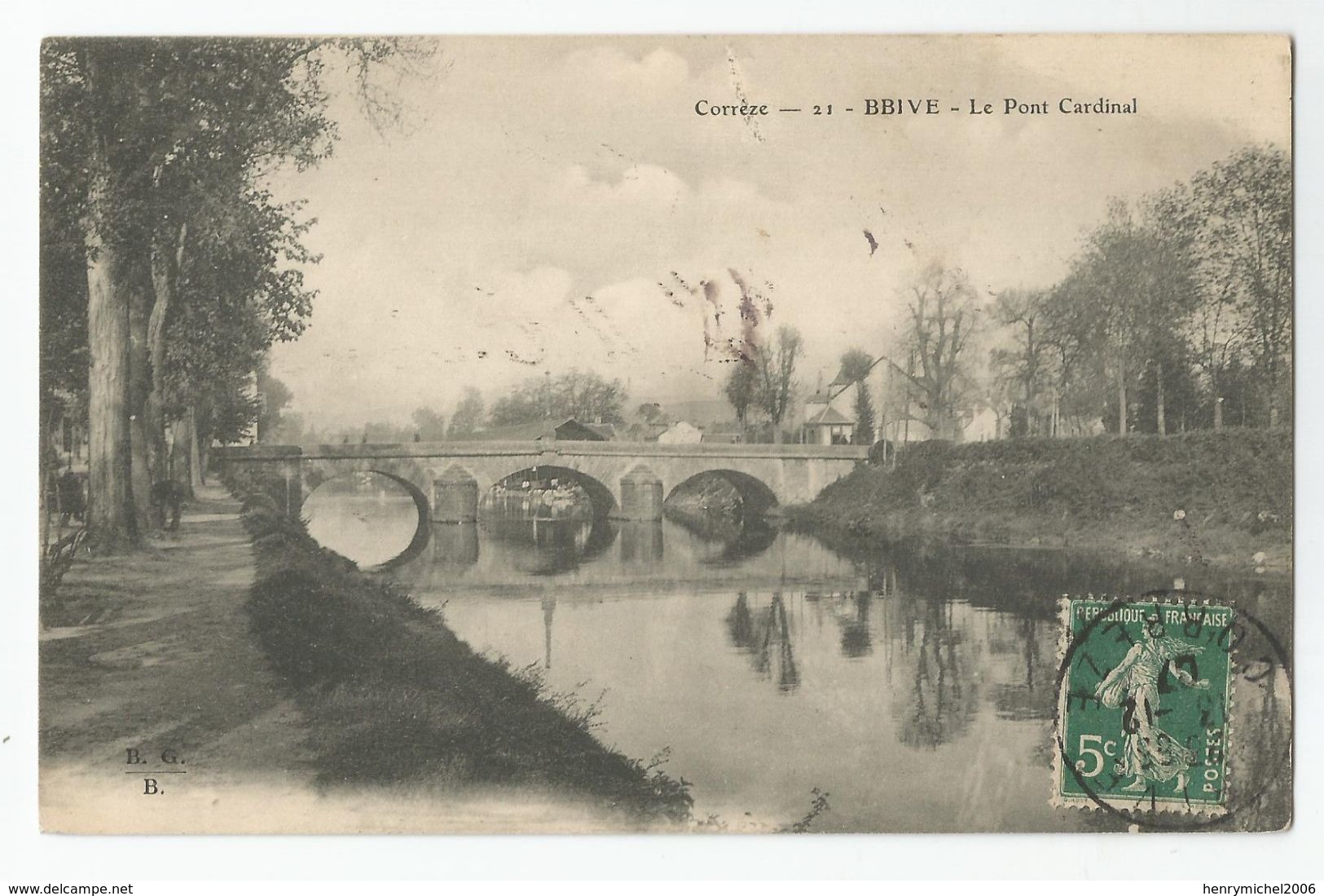 19 Corrèze Brive Le Pont Cardinal 1907 - Brive La Gaillarde