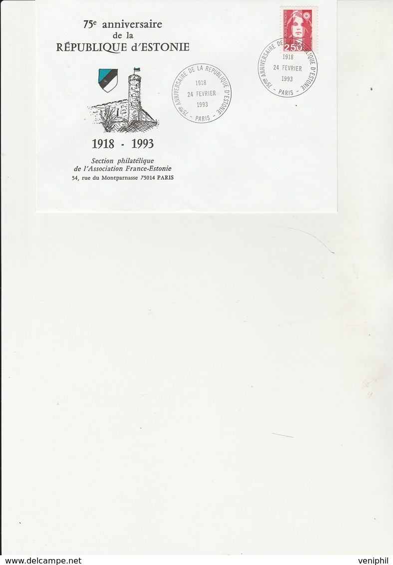 LETTRE -75 E ANNIVERSAIRE DE LA REPUBLIQUE D'ESTONIE  AVEC CAD CONCORDANT 24 FEV 1993 - Other & Unclassified