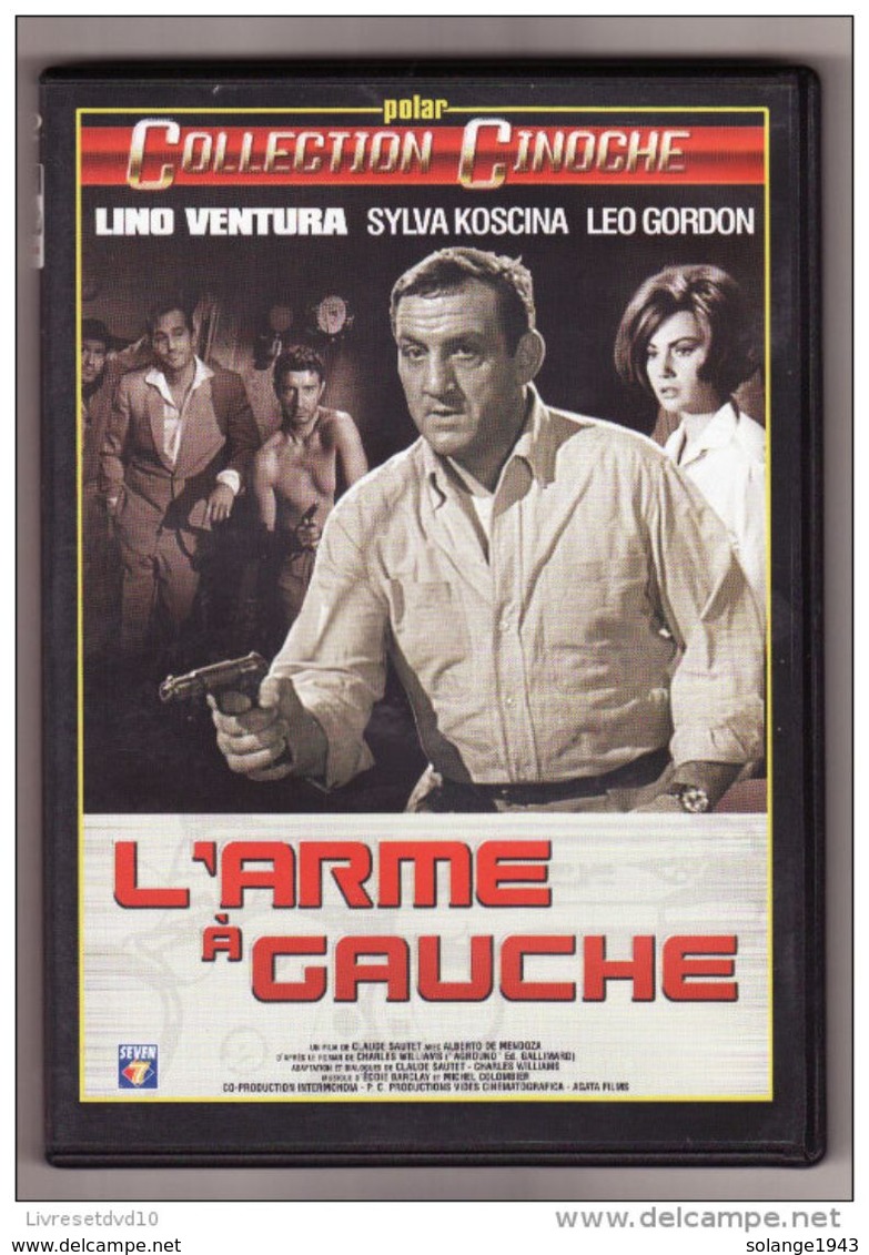 DVD L ARME A GAUCHE Lino Ventura Etat: TTB Port 110 Gr Ou 30gr - Policiers