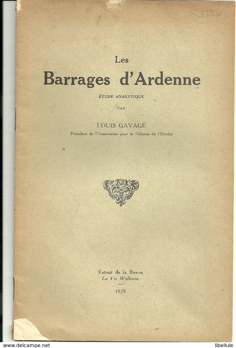 Louis Gavage : Les Barrages D'Ardenne. - Belgien