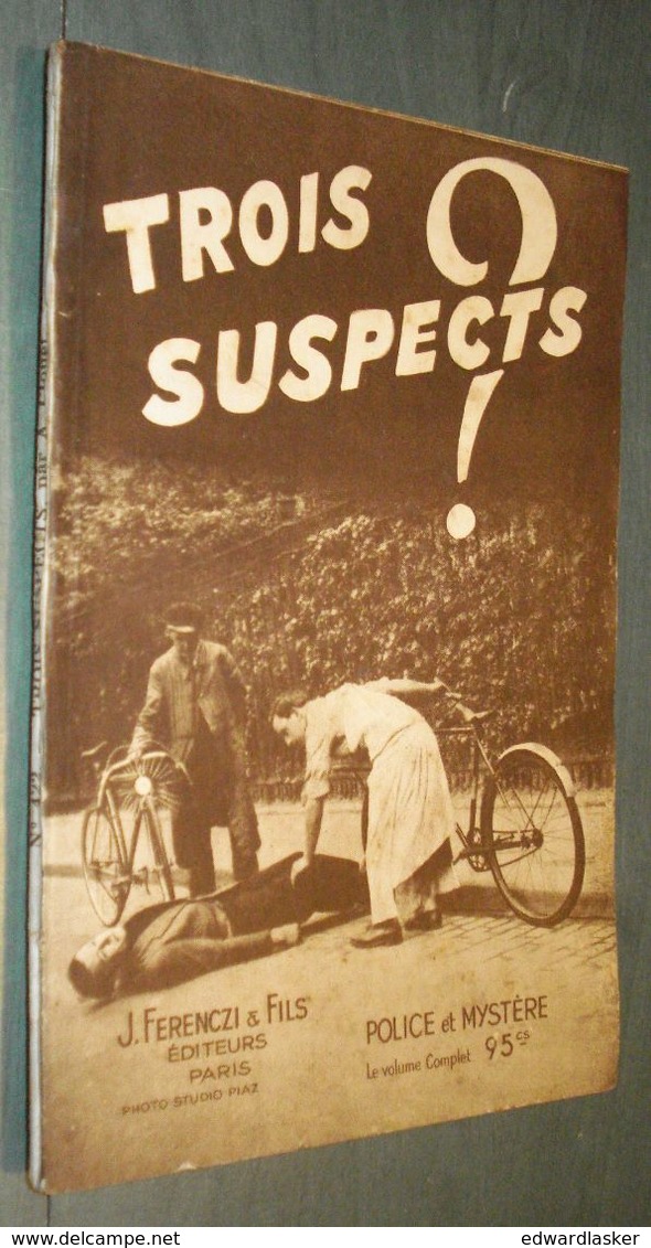 Coll. POLICE ET MYSTERE N°422 : Trois Suspects //A. Clouet - Ferenczi 1941 - Ferenczi