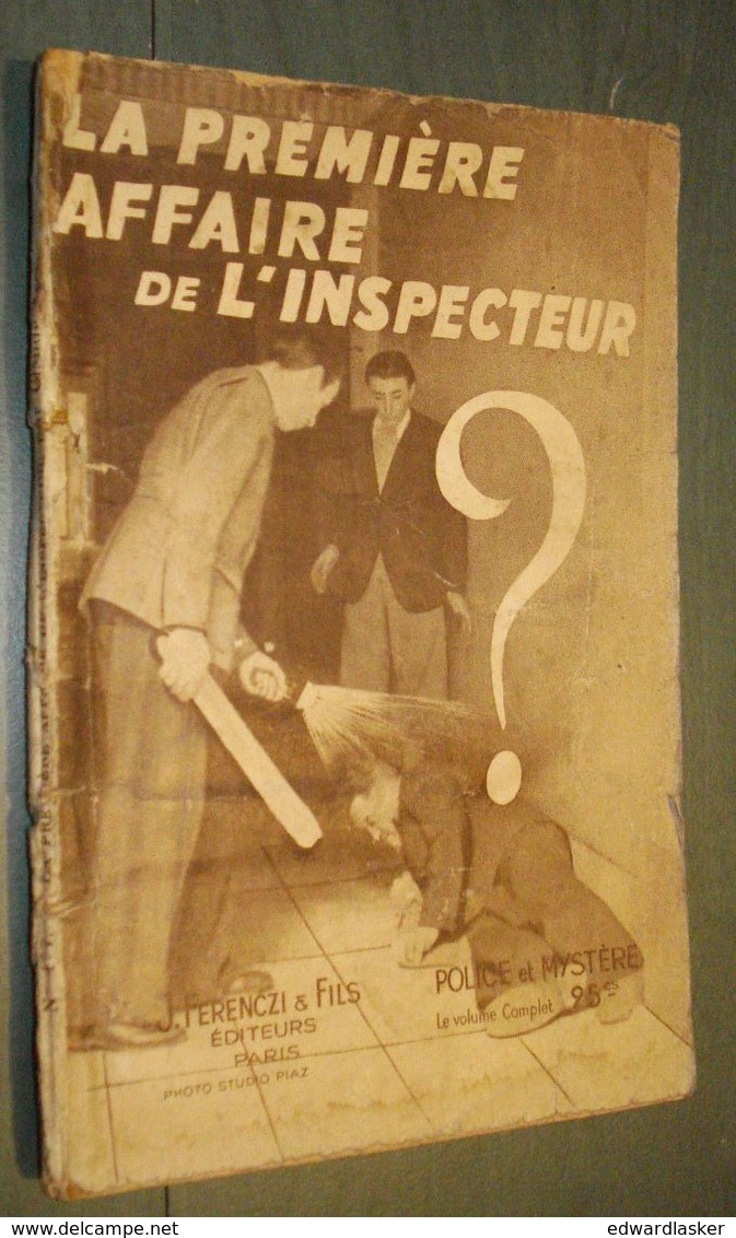 Coll. POLICE ET MYSTERE N°417 : La Première Affaire De L'inspecteur //Claude Ascain - Ferenczi 1940 - Ferenczi