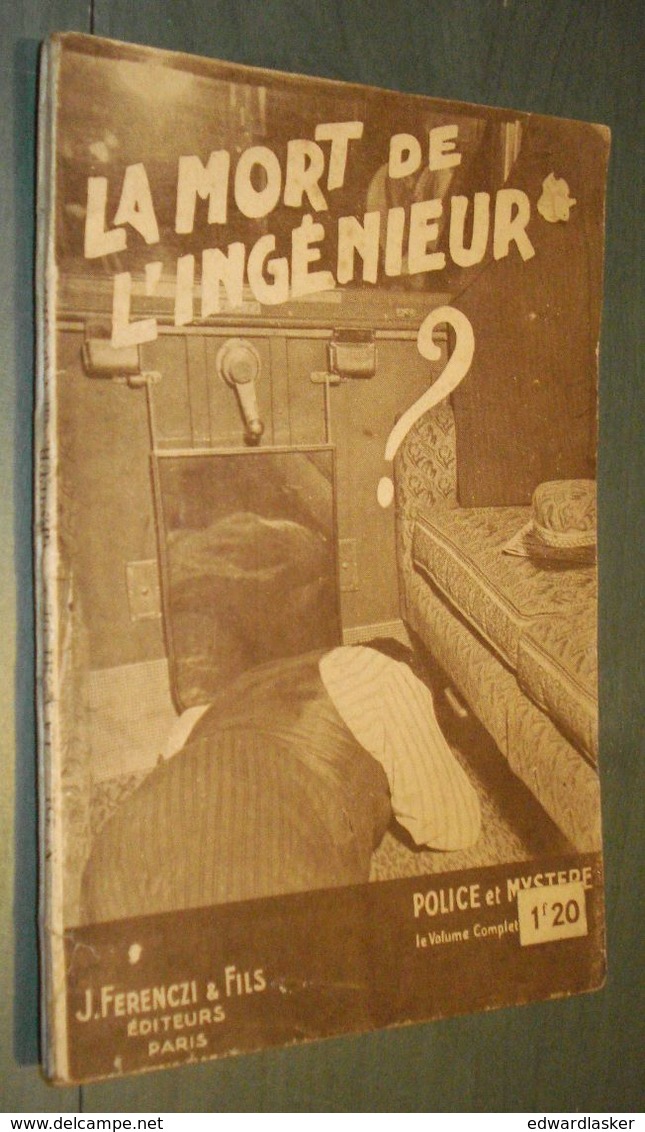 Coll. POLICE ET MYSTERE N°251 : La Mort De L'ingénieur //Géo Urfer - Ferenczi 1937 - Ferenczi