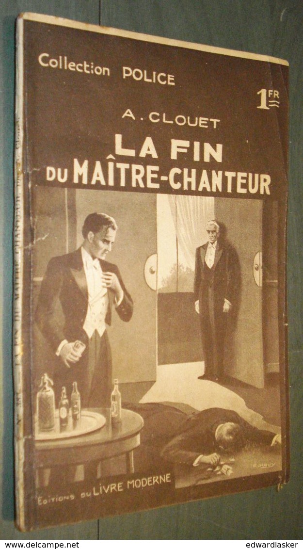 Coll. POLICE N°383 : La Fin D'un Maître-chanteur //A. Clouet - Ferenczi 1941 - Ferenczi