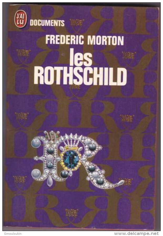 Frederic Morton - Les Rothschild - Geschichte
