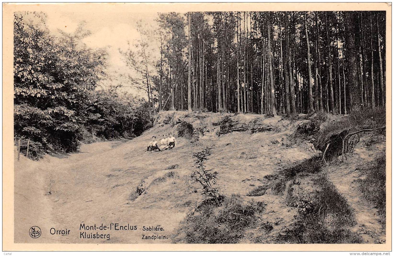 ORROIR - MONT-de-L'ENCLUS - Sablière - KLUISBERG - Zandplein. - Mont-de-l'Enclus