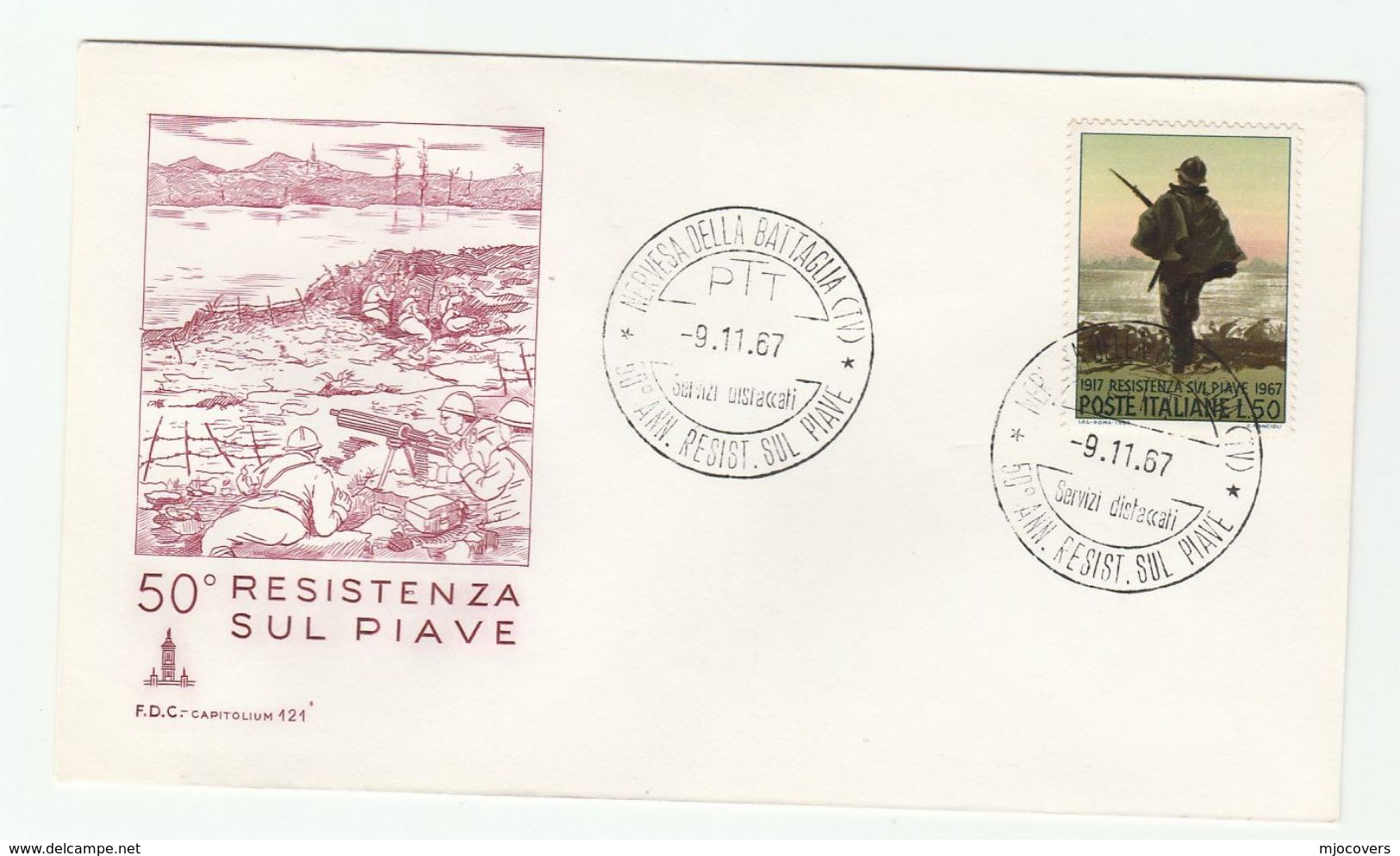1967 Treviso  ITALY FDC WWI RESISTENZE Sul PIAVE 50th Anniiv Stamps Cover Military Army Forces - WW1