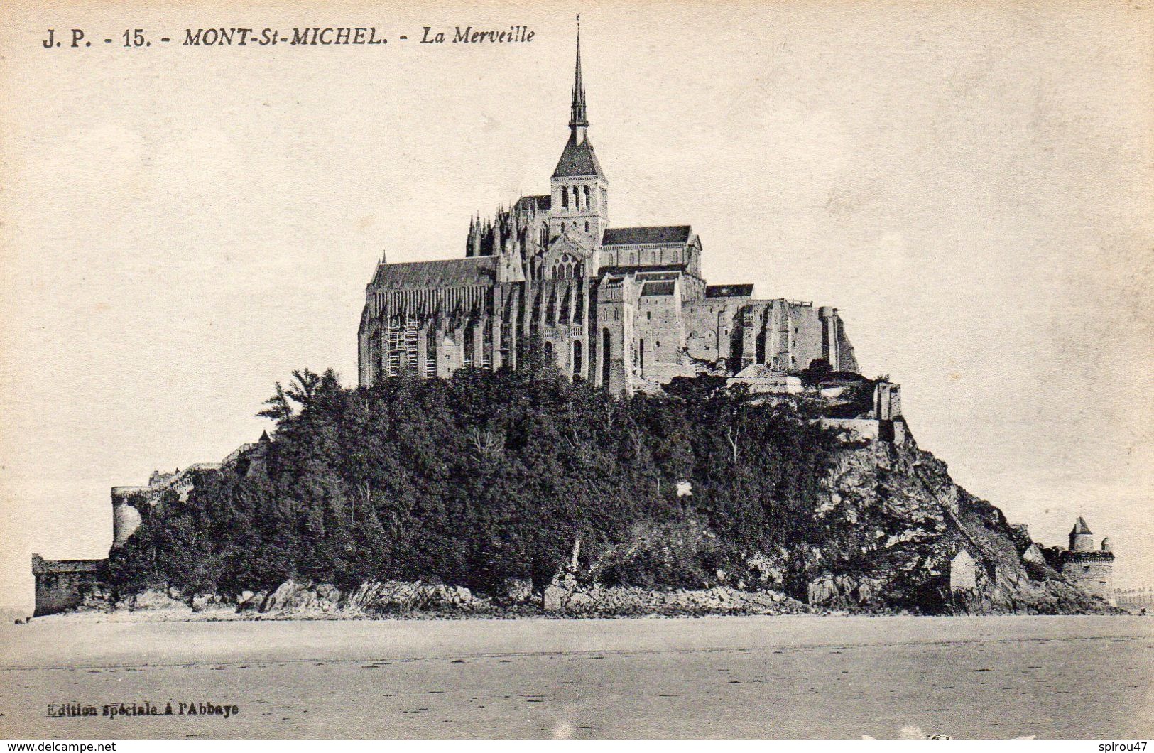 CPA MONT SAINT MICHEL - LA MERVEILLE - Le Mont Saint Michel