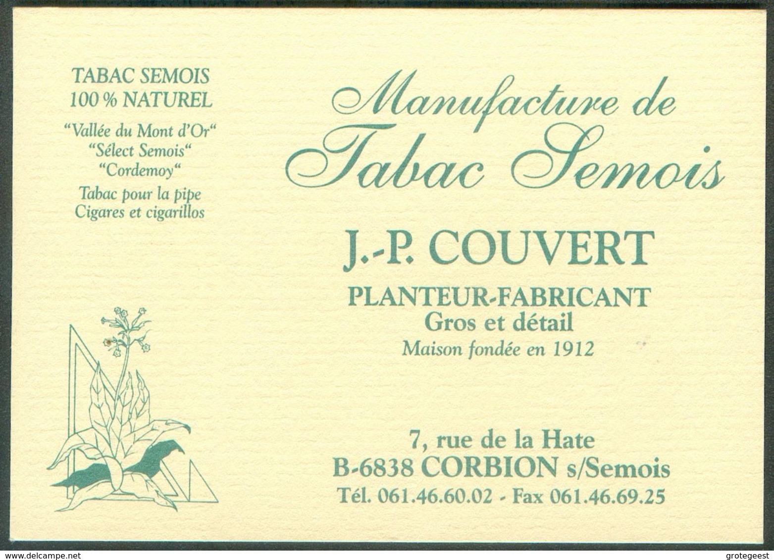 TABAC Belgique - Carte De Visite TABAC SEMOIS JP COUVERT Planteur Fabricant  Rue De La Hate à CORBION Sur Semois - 12445 - Cartes De Visite