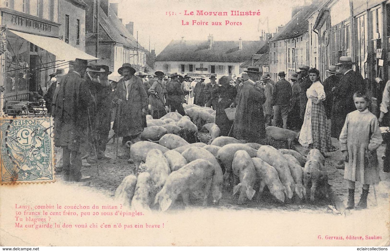 Saulieu     21       Le Morvan Illustré:  Marché  La Foire Aux Porcs          (voir Scan) - Saulieu