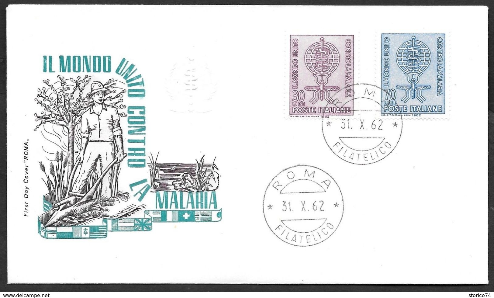 31.10.1962 ITALIA REPUBBLICA FDC ROMA LOTTA CONTRO LA MALARIA - FDC