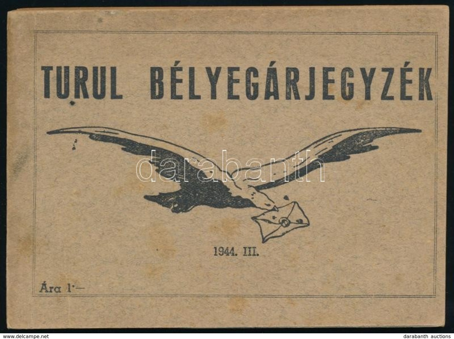 1944 Turul Bélyegárjegyzék - Andere & Zonder Classificatie