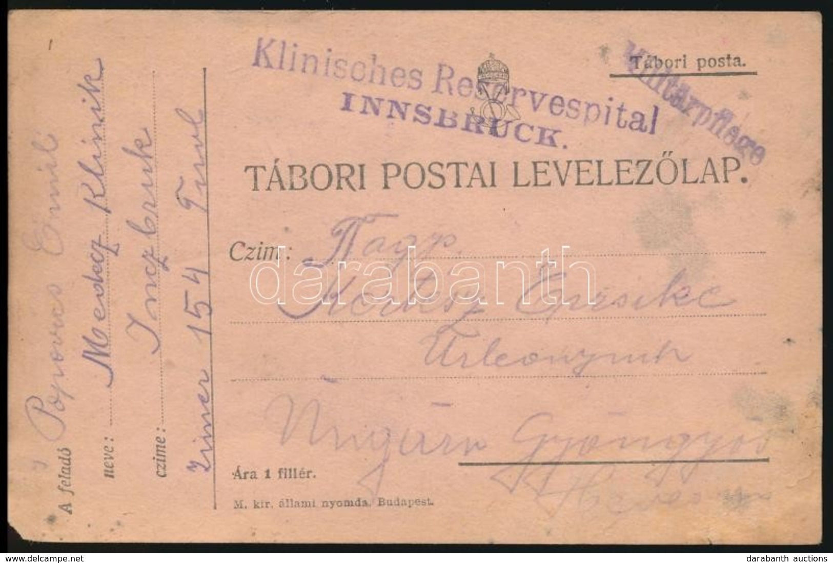 ~1915 Tábori Posta Levelezőlap 'Klinisches Reservespital INNSBRUCK' - Other & Unclassified
