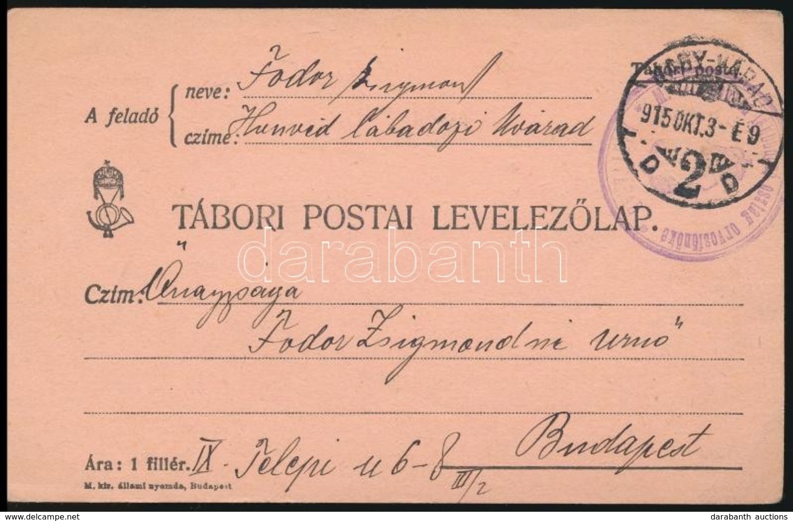 1915 Tábori Posta Levelezőlap 'M.Kir. Honvéd Lábadozó Osztag Orvosfőnöke Nagyvárad' - Andere & Zonder Classificatie