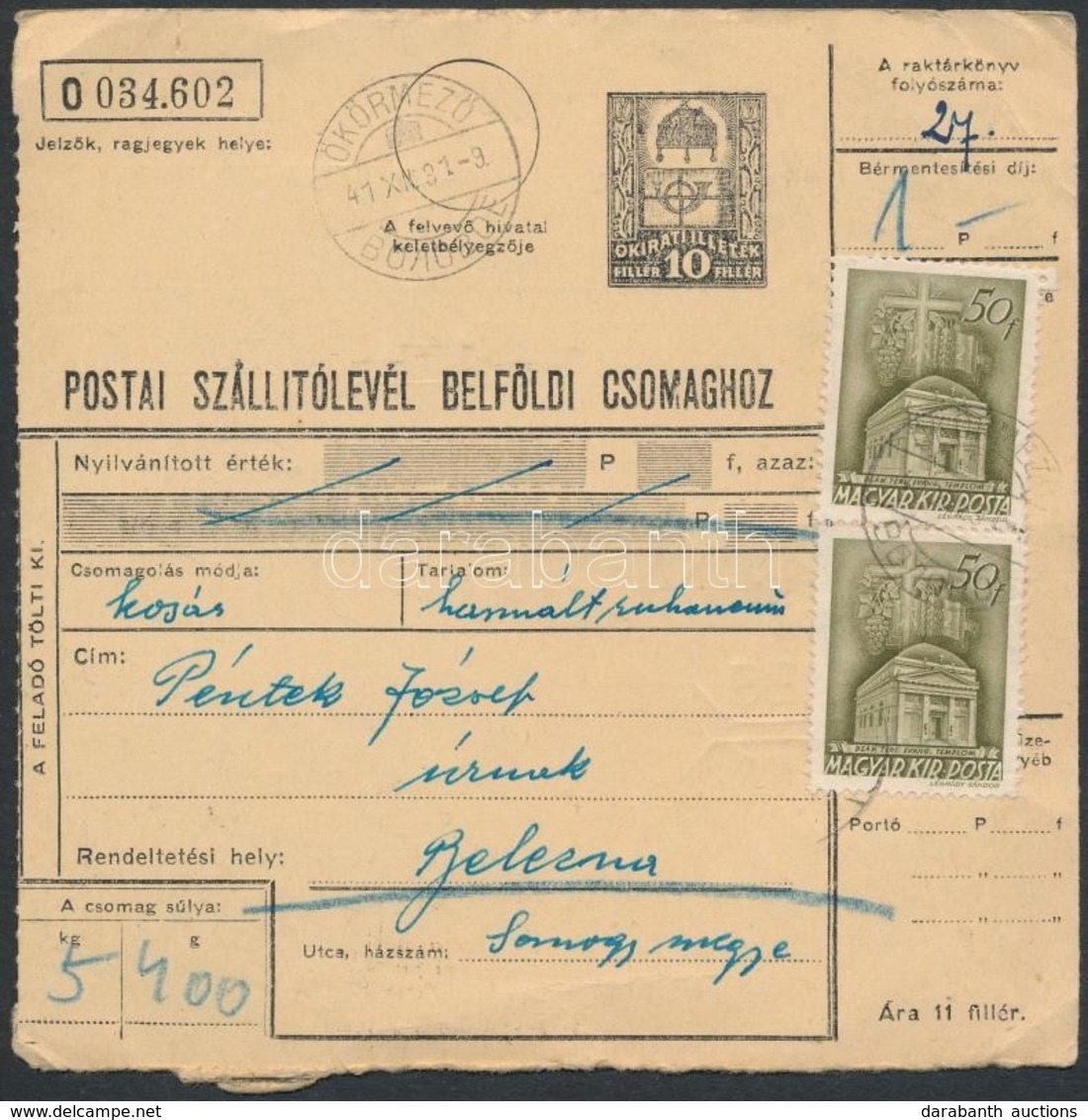 1941 Csomagszállító Kétnyelvű Bélyegzéssel / Parcel Card With Bilingual 'ÖKÖRMEZŐ' - 'BELEZNA POSTAI ÜGYN.' - Other & Unclassified