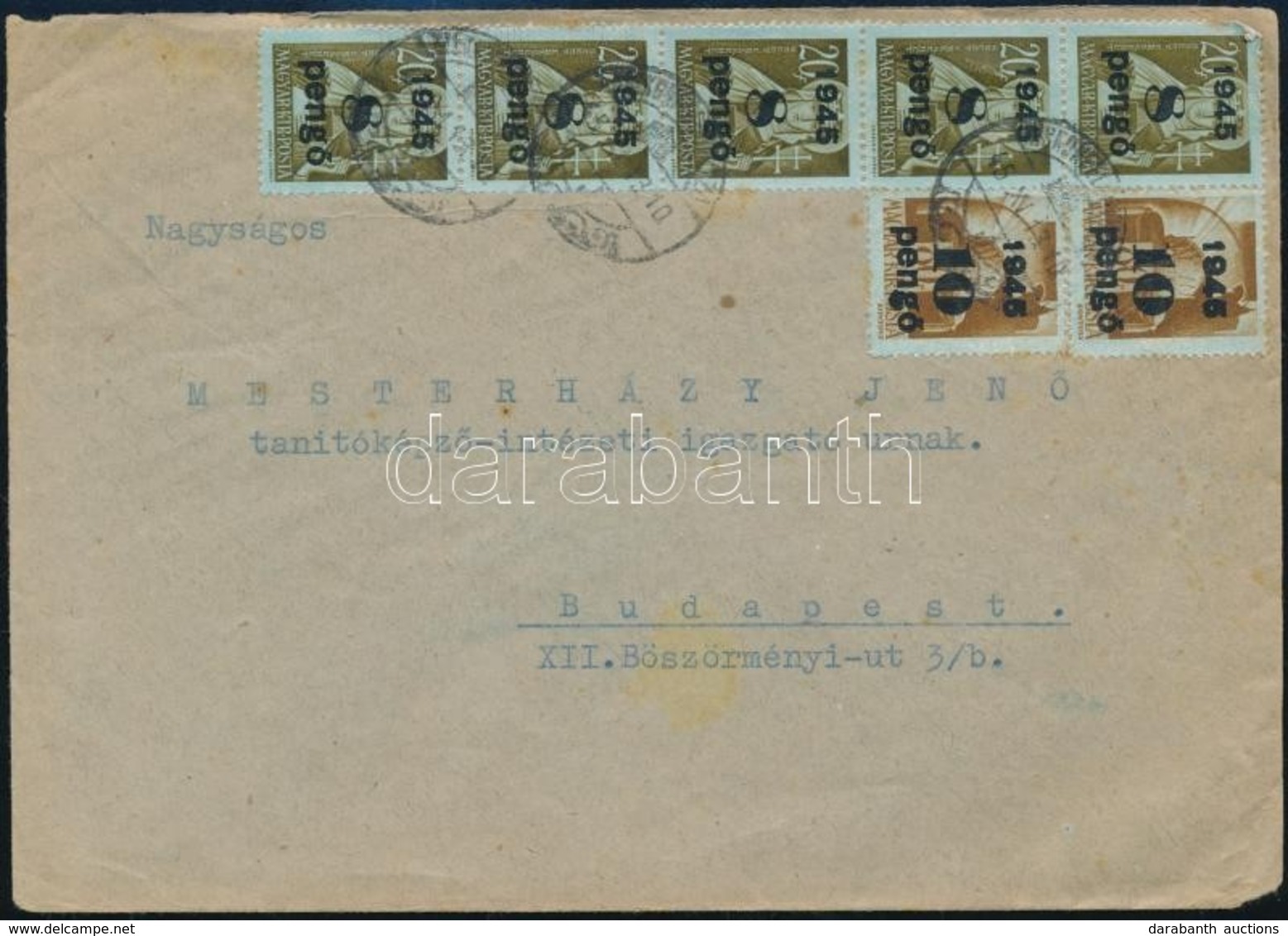 1945 (4. Díjszabás) Távolsági Levél Kisegítő 5 X 8P/20f + 2 X 10P/80f Bérmentesítéssel - Other & Unclassified