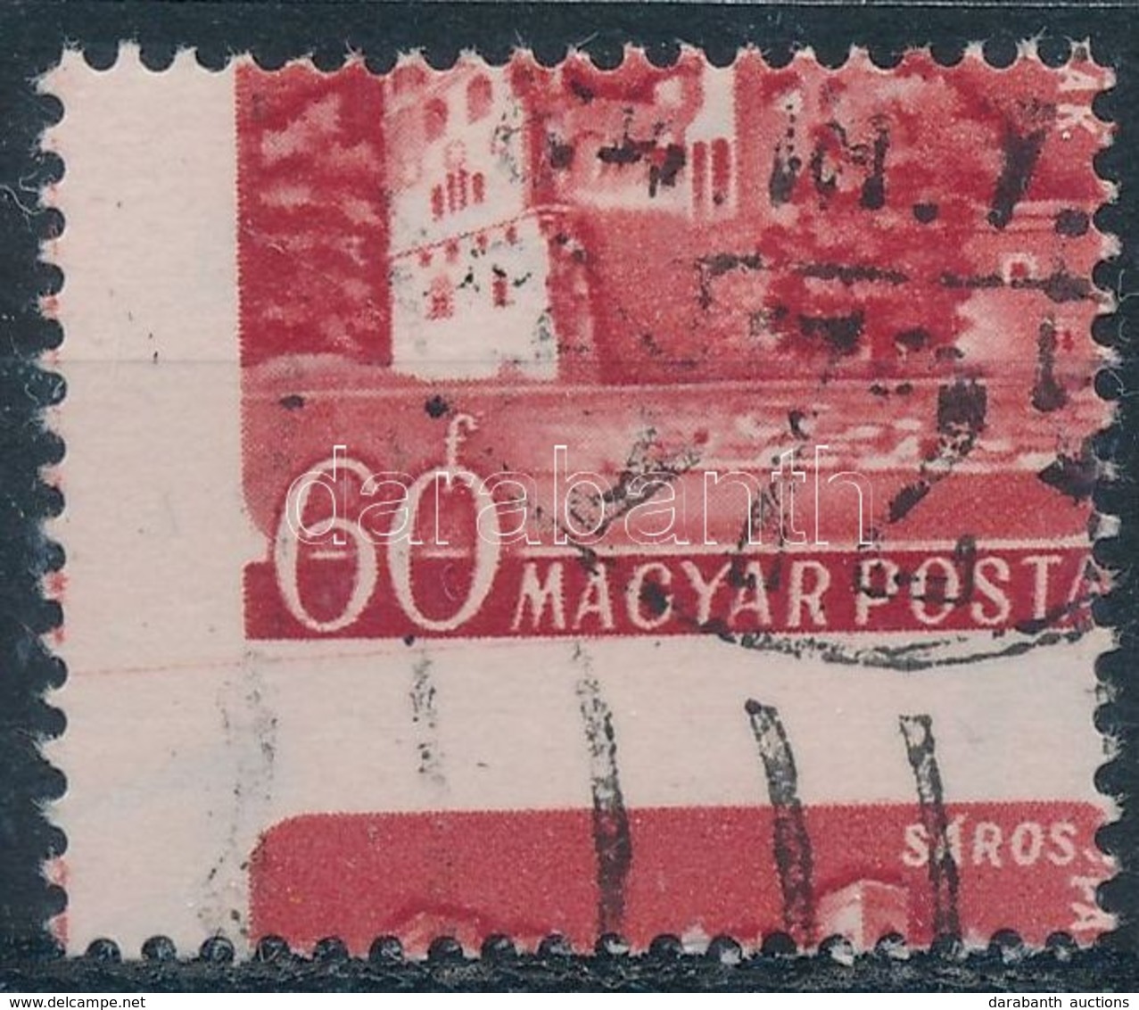 O 1960 Várak I. 60f Látványos Elfogazással / Mi 1653 With Strongly Shifted Perforation - Andere & Zonder Classificatie