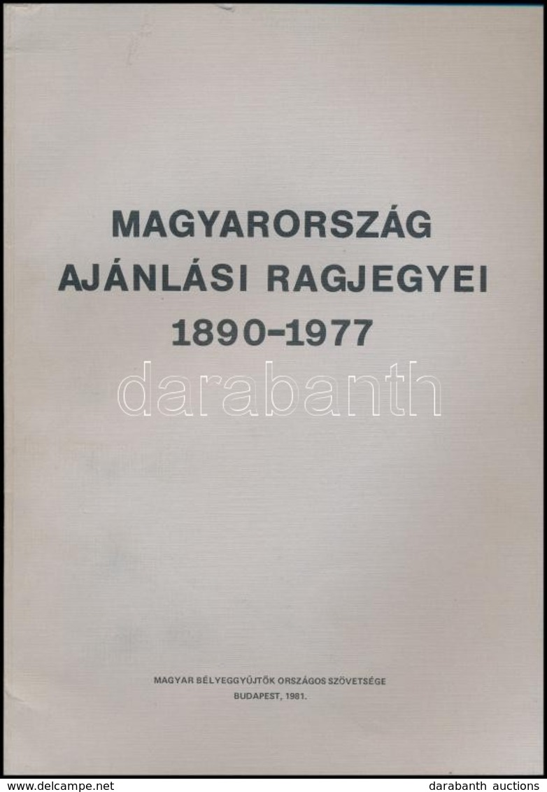 Magyarország Ajánlási Ragjegyei 1890-1977 (Budapest, 1981) - Unclassified