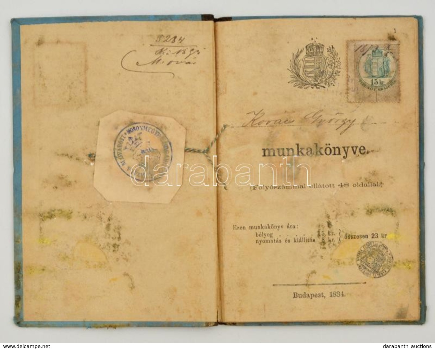 1893-1894 Munkakönyv Asztalos Segéd Részére, Moson, 15 Kr. Illetékbélyeggel, Kissé Viseltes, Foltos. - Zonder Classificatie