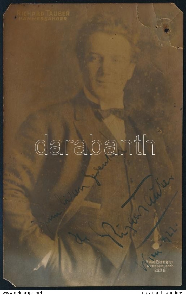 1922 Richard Tauber (1891-1948) Osztrák Operaénekes (tenor) Aláírása őt ábrázoló Képeslapon / 1922 Autograph Signature O - Other & Unclassified