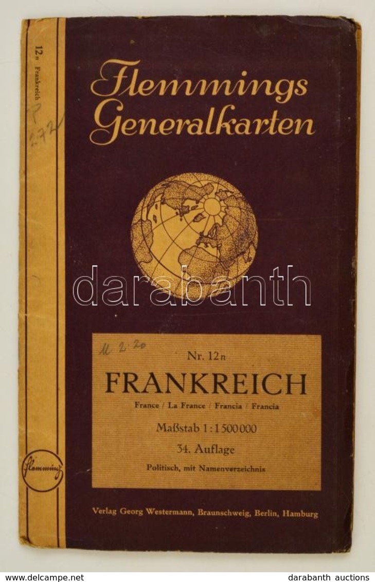 Cca 1940 Franciaország Térkép, Flammings Generalkarten, Szakadt, A Második Világháborúra Vonatkozó Ceruzás Jegyzettel, 7 - Andere & Zonder Classificatie