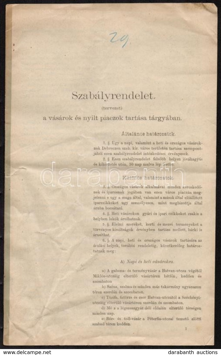 1900 Debrecen. A Városi Tanács Szabályrendelete Vásárok és Nyílt Piacok Tartása Tárgyában. 10p. - Zonder Classificatie