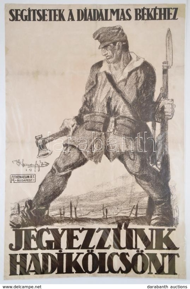 1917 Haranghy Jenő (1894-1951): Jegyezzünk Hadikölcsönt, Plakát, Litográfia, Athenaeum Rt., Restaurált, 94x62 Cm / Litho - Other & Unclassified