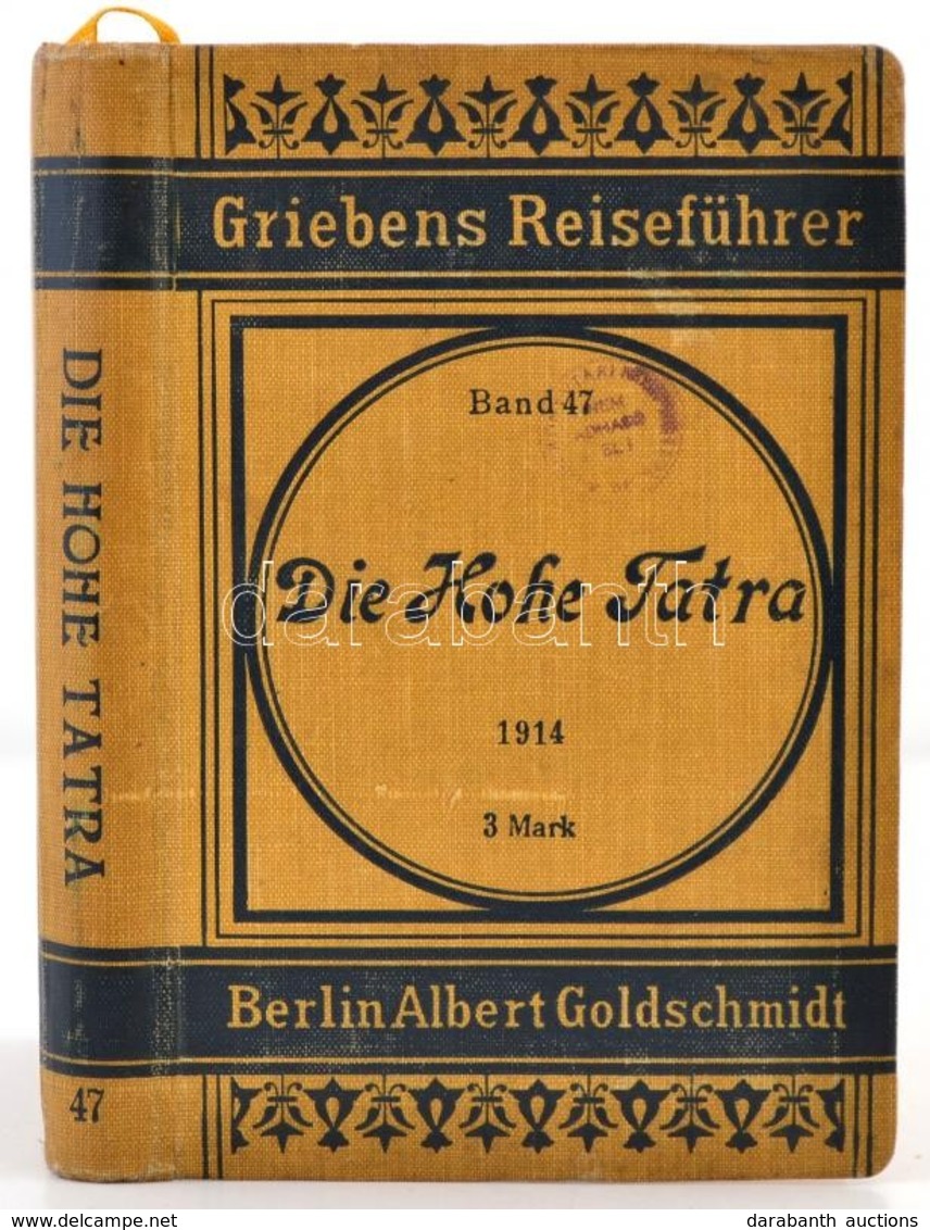 Dr. A. Otto: Die Hohe Tatra Nebst Den Wichtigsten Touren In Der Niederen Tatra, Den Zentral- Und Westkaprathen. Griebens - Unclassified