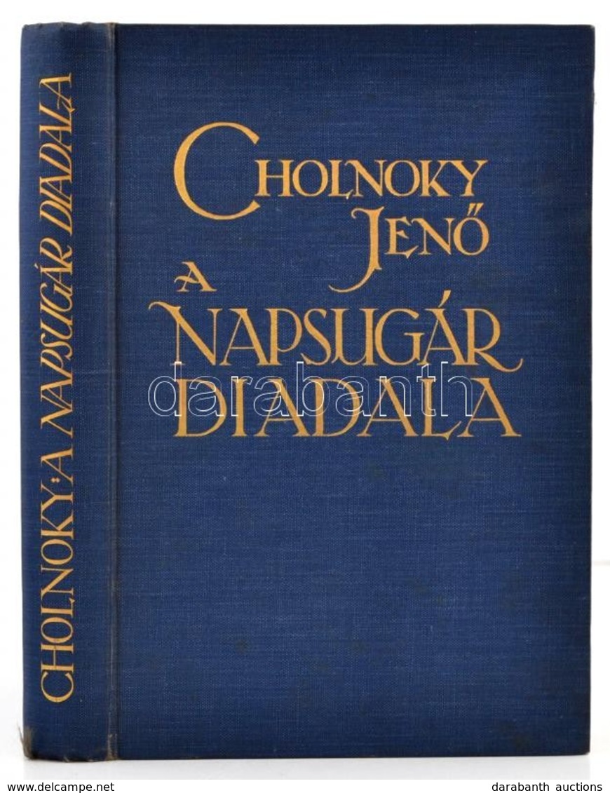 Cholnoky Jenő: A Föld Titkai I. A Napsugár Diadala. Bp., 1930, Singer és Wolfner. Kiadói Aranyozott Egészvászon Sorozatk - Unclassified