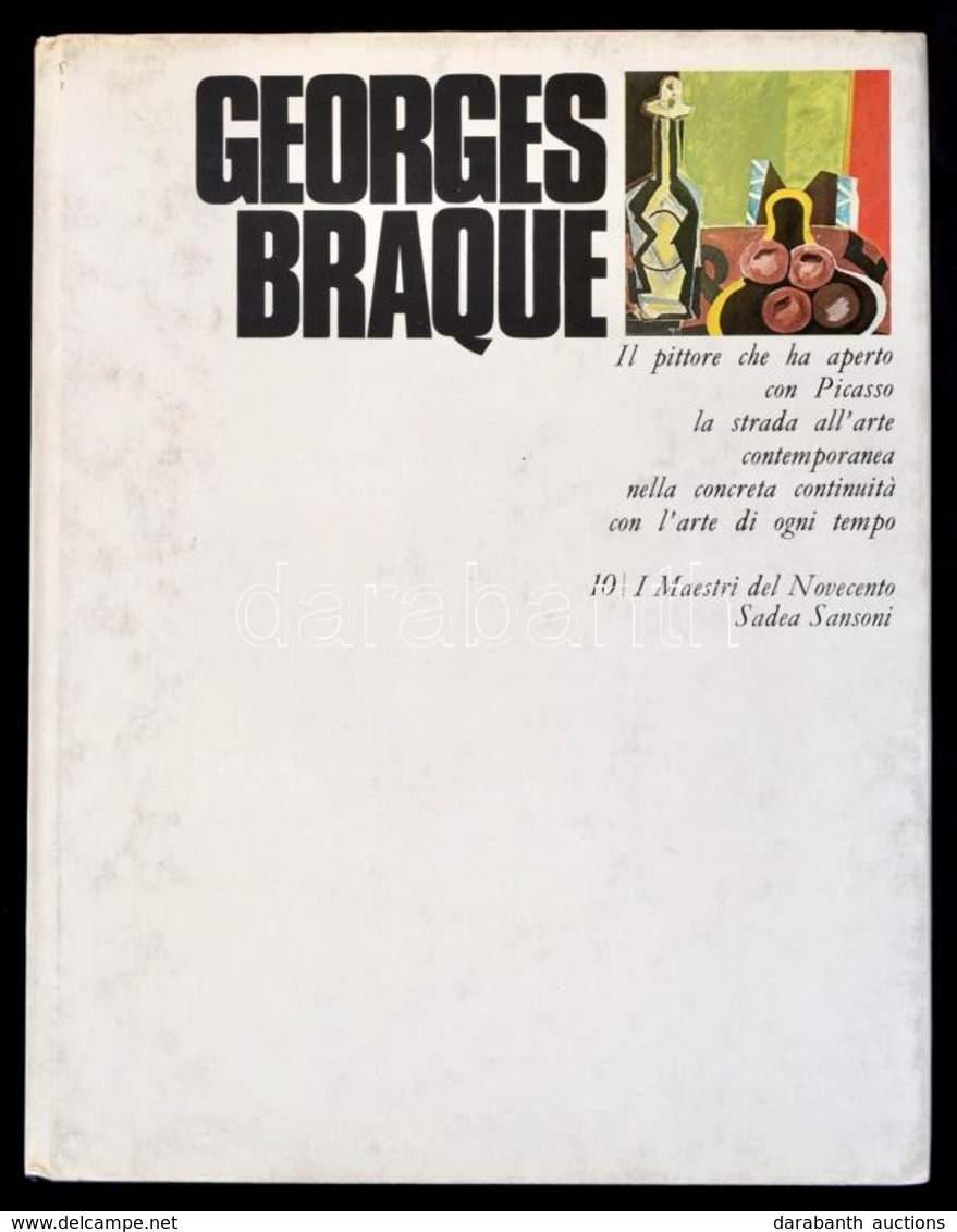 Vinca Masini, Lara: Georges Braque. Firenze, 1969, Sadea Sansoni. Kiadói Egészvászon Kötés, Papír Védőborítóval, Képekke - Zonder Classificatie