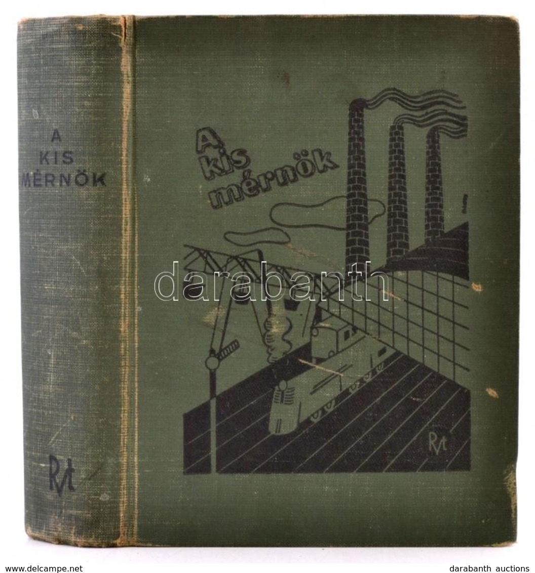 Sztrókay Kálmán: A Kis Mérnök. Say Kornél Rajzaival. Bp., 1940, Rózsavölgyi, 275 P. Kiadói Illusztrált Egészvászon-kötés - Unclassified