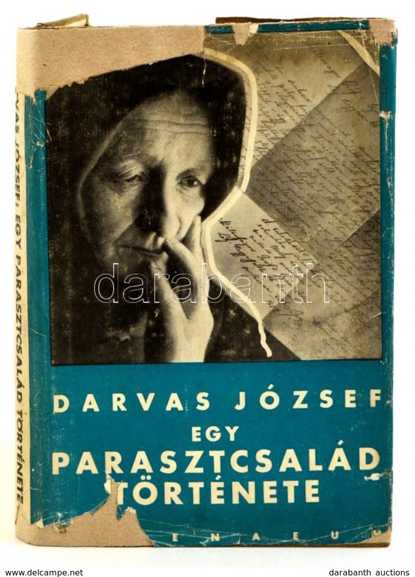 Darvas József: Egy Parasztcsalád Története. Bp.,é.n., Athenaeum, 187+1 P. Kiadói Félvászon-kötés, Kiadói Papír Védőborít - Zonder Classificatie