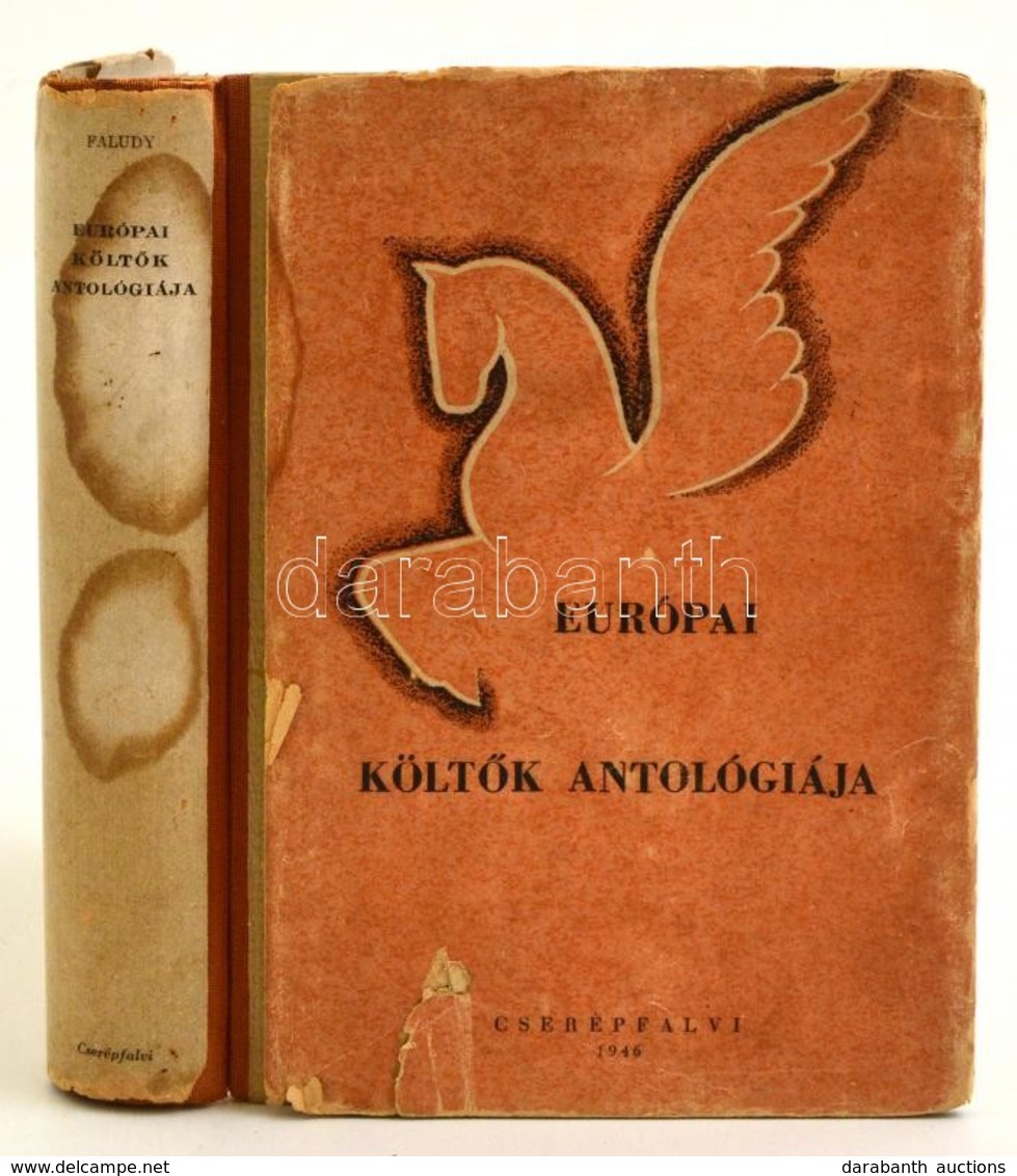 Faludy György: Európai Költők Antológiája. József Attila Emlékének. Bp., (1946), Cserépfalvi, 361+2 P.Második, átdolgozo - Unclassified