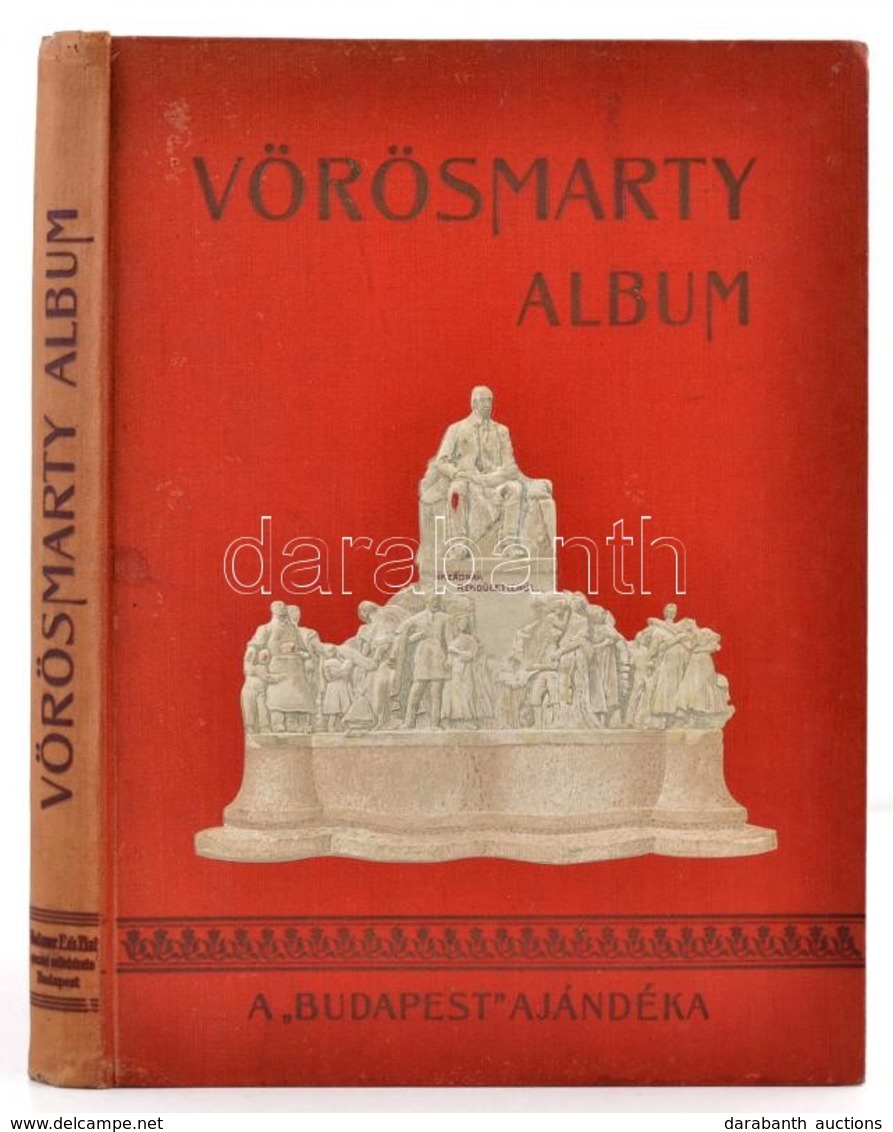 Vörösmarty Album. Bp., 1909, Wodianer. Illusztrációkkal, Kissé Kopott Vászonkötésben, Jó állapotban. - Zonder Classificatie