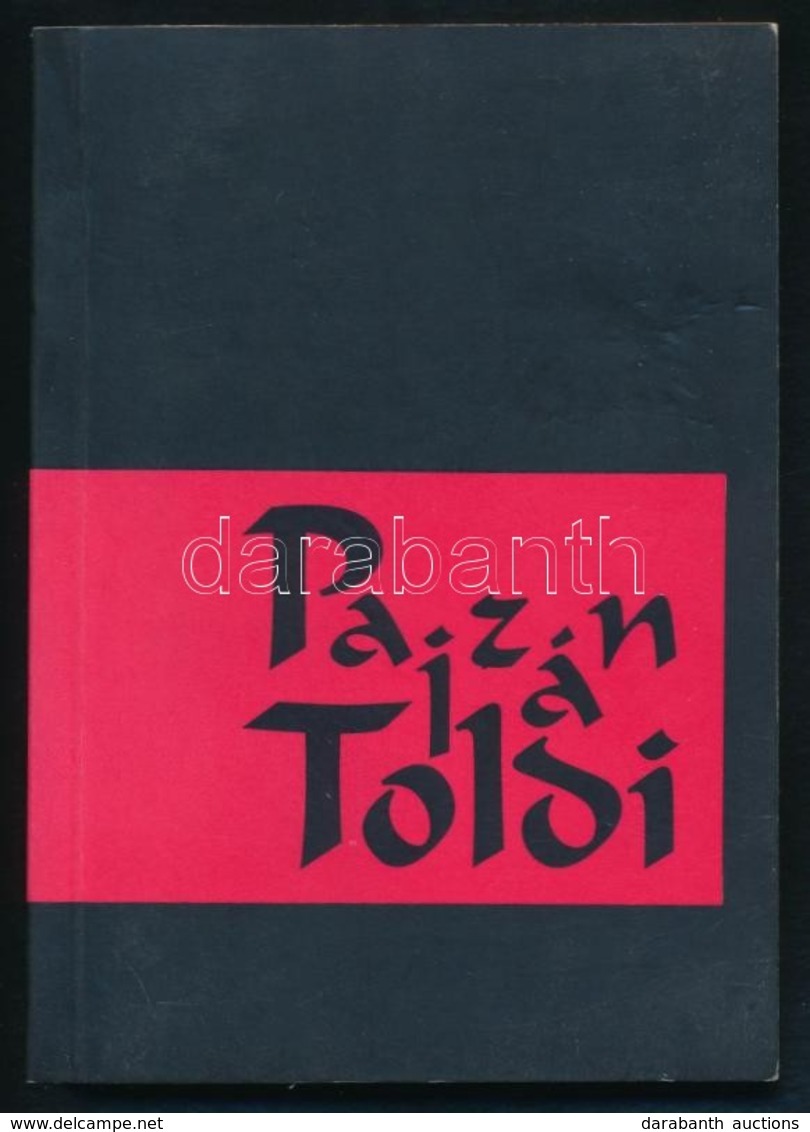 Czigány Lóránt: Pajzán Toldi. A Szexuális őserő Eposza. Bp., 1997, Kortárs Kiadó. Kritikai Kiadás. Papírkötésben, Jó áll - Unclassified