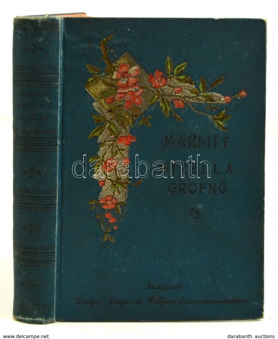 Marltitt E.: Gizella Grófnő. Fordította Kárpáti János. Bp., 1896, Singer és Wolfner. Második Kiadás. Kiadói Festett, Ill - Unclassified